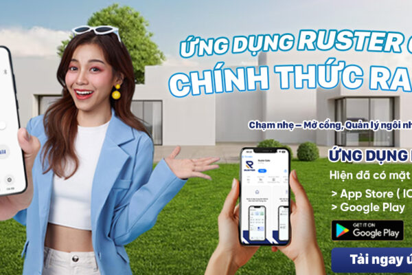 RUSTER GATE – ỨNG DỤNG ĐIỀU KHIỂN CỔNG TRÊN DI ĐỘNG CHÍNH THỨC CÓ MẶT TRÊN CH PLAY VÀ APP STORE
